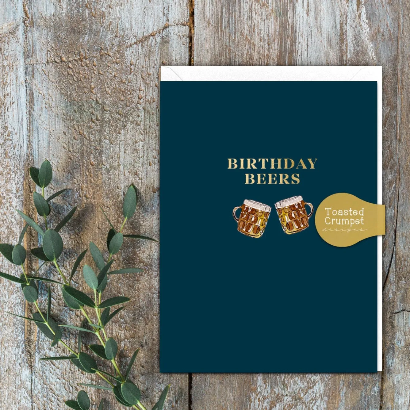 Toasted Crumpet Birthday Beers Greetings Card- Greeting Cards