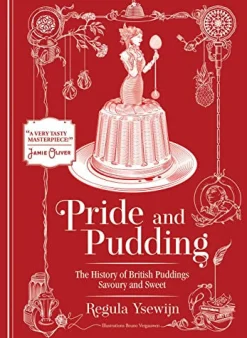 Books Pride & Pudding - The History of British Puddings Savory & Sweet- Books