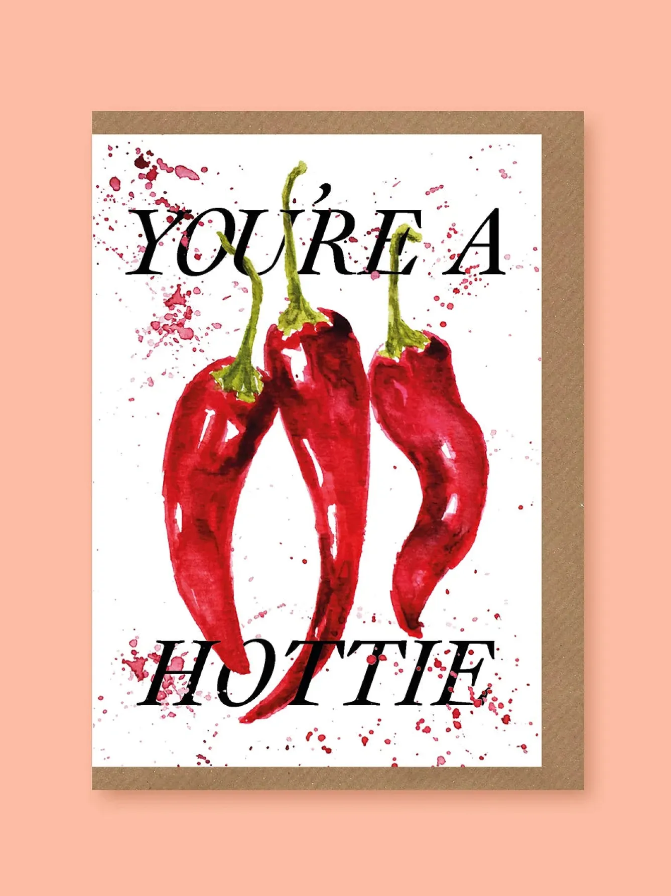 Studio Frewb. Your a Hottie Greetings Card- Valentine's Day|Greeting Cards